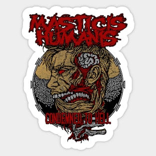 Condemned to Hell Sticker